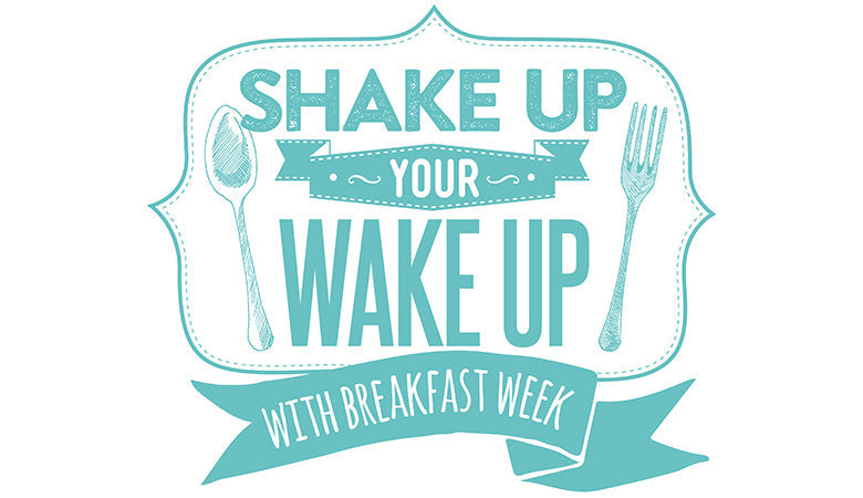 DAY 7 - A Week of Breakfasts (And Tea)
